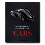 THE IMPOSSIBLE COLLECTION OF CARS 
